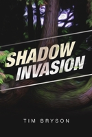 Shadow Invasion 1684705053 Book Cover