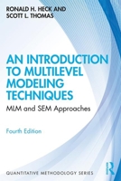 An Introduction to Multilevel Modeling Techniques 0805829636 Book Cover