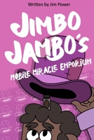Jimbo Jambos mobile miracle emporium 179156271X Book Cover