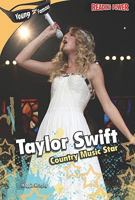 Taylor Swift: Country Music Star 1448806453 Book Cover