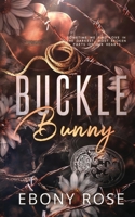 Buckle Bunny 1764598601 Book Cover