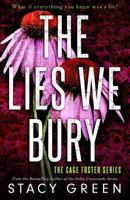 The Lies We Bury 1721077499 Book Cover