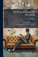 Psychologische Studien (German Edition) 1023805480 Book Cover