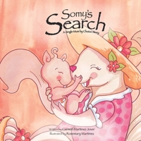 Somy's Search, a Single Mum by Choice Story 6070083970 Book Cover