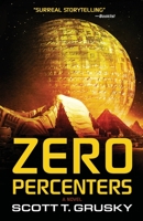 Zero Percenters 0965119041 Book Cover