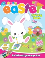 My Big Easter Coloring Book for Kids: A Collection of 38+ adorable Easter designs for Kids ages 3 to 10 Years Great Basket Stuffer Idea for Boys and Girls B09TDW5J2V Book Cover