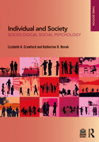 Individual and Society: Sociological Social Psychology 1032293675 Book Cover