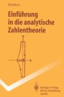 Einführung In Die Analytische Zahlentheorie (Springer Lehrbuch) 3540588213 Book Cover