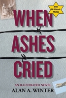 When Ashes Cried 1663272700 Book Cover
