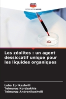 Les zéolites: un agent dessiccatif unique pour les liquides organiques 6209618863 Book Cover