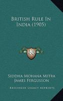 British Rule In India 1289356920 Book Cover