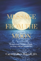 Message from the Moon 0578771403 Book Cover