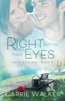 Right Before Their Eyes 1953957528 Book Cover