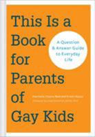 This Is a Book for Parents of Gay Kids (Sneak Preview) 1452127530 Book Cover