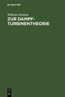Zur Dampfturbinentheorie B0037QTNMU Book Cover