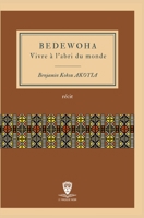 Bedewoha: Vivre à l'abri du monde 2493850041 Book Cover