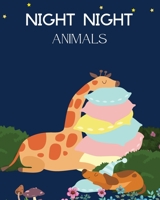 Night Night Animals: Kindness starts with you 3755115220 Book Cover