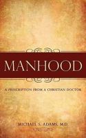 Manhood 1609572483 Book Cover
