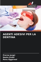 Agenti Adesivi Per La Dentina 6207400933 Book Cover