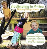 Acclimating to Africa 1633372596 Book Cover