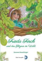 Frieda Finch und das Glitzern im Wald 3981749340 Book Cover