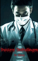 Duistere onthullingen: De chirug (Dutch Edition) B0CT6BJ2K5 Book Cover