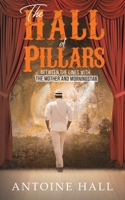The Hall of Pillars 1645758567 Book Cover