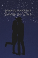 Beneath the Stars 1963514211 Book Cover