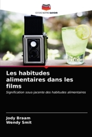 Les habitudes alimentaires dans les films 6203665142 Book Cover
