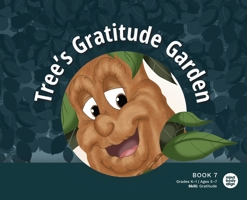 Tree's Gratitude Garden 1963989228 Book Cover
