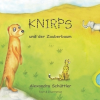 Knirps und der Zauberbaum (German Edition) 3960747675 Book Cover