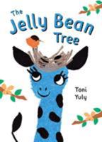 The Jelly Bean Tree 1250094062 Book Cover