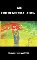 Die Friedenseskalation 9178511003 Book Cover