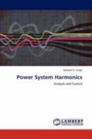 Power System Harmonics: Analysis and Control 3845428678 Book Cover