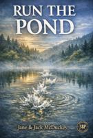 RUN THE POND B0GWMYHGWW Book Cover