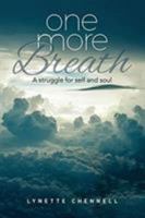 One More Breath: A struggle for self and soul 0648389502 Book Cover