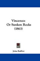 Vincenzo: Or Sunken Rocks 1104522640 Book Cover