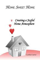 Home Sweet Home 1468040405 Book Cover