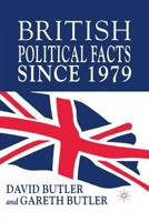 British Political Facts Since 1979 1403903727 Book Cover