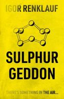 Sulphurgeddon 1803131071 Book Cover