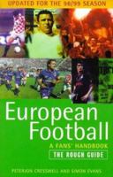 European football, a fan's handbook - the rough guide 1858284724 Book Cover