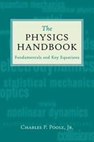 The Physics Handbook: Fundamentals and Key Equations 0471181730 Book Cover