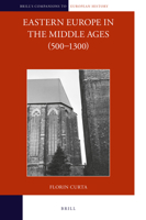 Eastern Europe in the Middle Ages: 500-1300 (Vol. 1-2) 9004342575 Book Cover