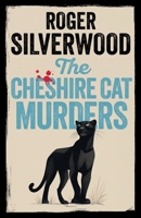 The Cheshire Cat Murders 1789315247 Book Cover