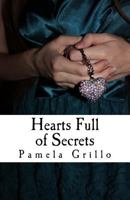 Hearts Full of Secrets (Hearts, Secrets, Past #1) 1463666519 Book Cover