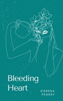 Bleeding Heart 9358738553 Book Cover