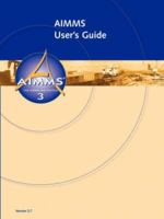 Aimms - User's Guide 1847537820 Book Cover