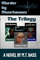 Murder by Munchausen Future Crime Mystery: The Trilogy: When Androids Dream of Murder 1946266256 Book Cover