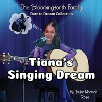 Tiana's Singing Dream B0FKBXY7CK Book Cover