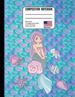 Composition Notebook Wide Ruled: Cute Mermaid Under the Sea Back to School Composition Book for Teachers, Students, Kids and Teens 1074870662 Book Cover
